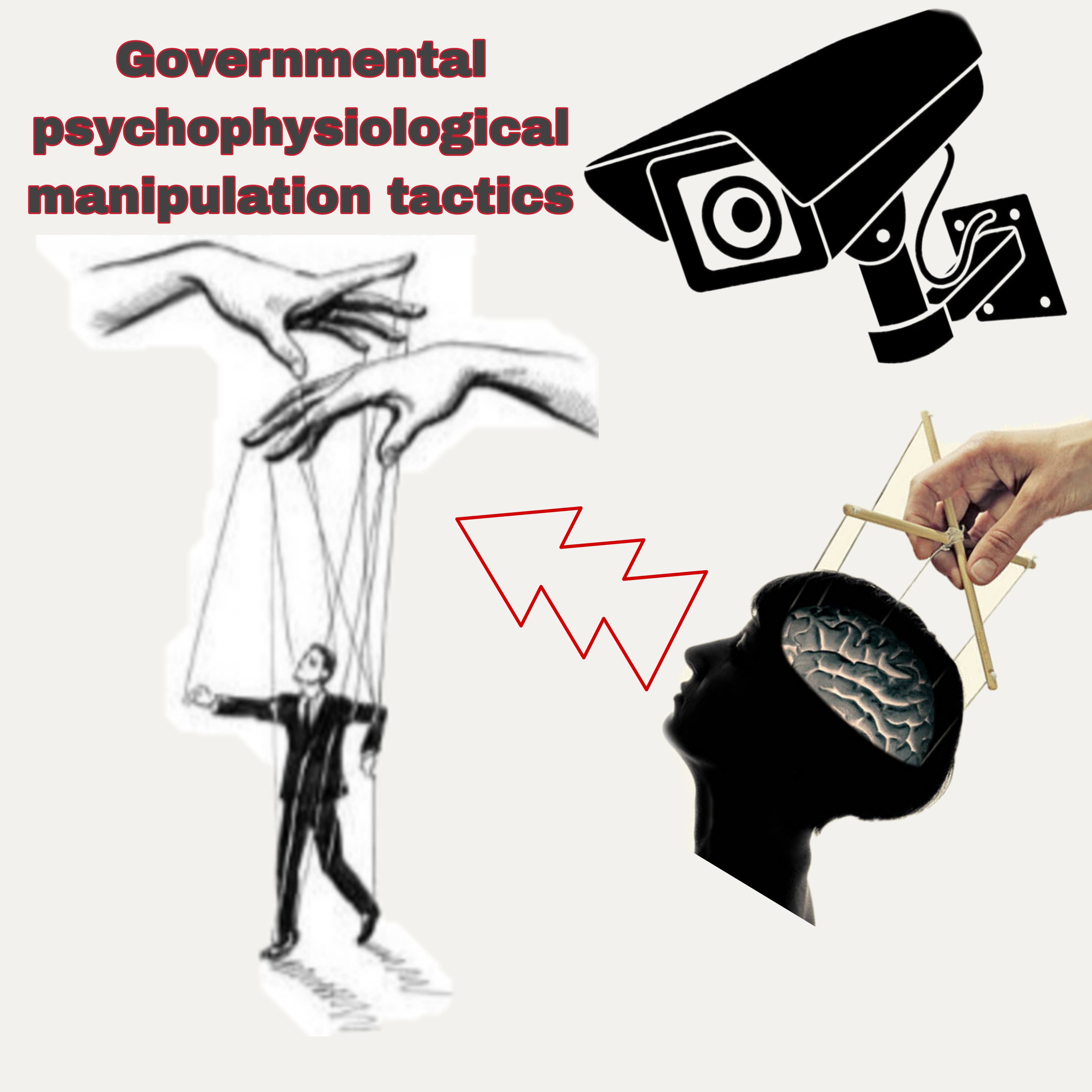 Governmental surveillance, uncover systems, psychophysiological manipulation tactics